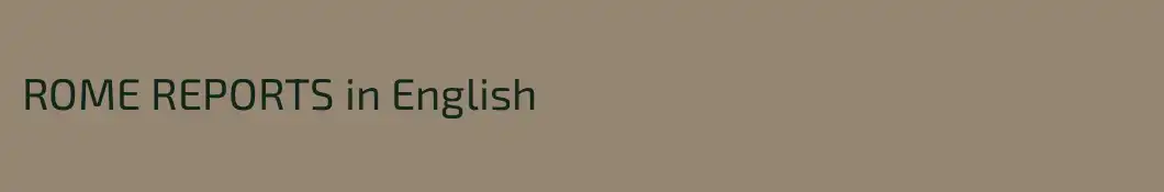 ROME REPORTS in English